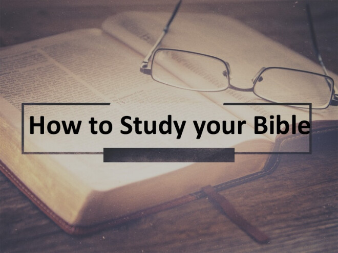 Class: How To Study Your Bible