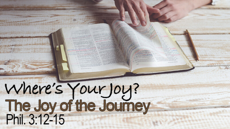 The Joy of the Journey (3/11/18)