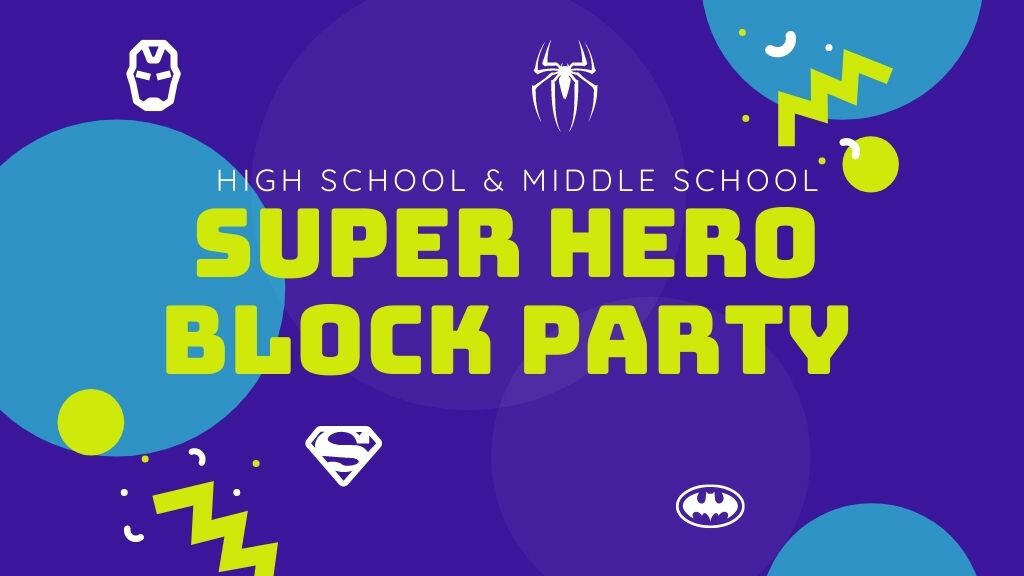 Super Hero Block Party