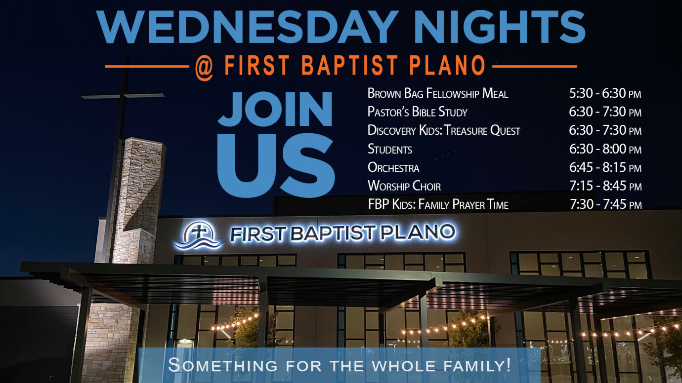 Wednesday Nights at First Baptist Plano