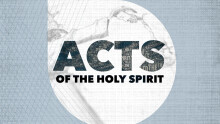 Encouragement in the Gospel - Acts 20.1-6