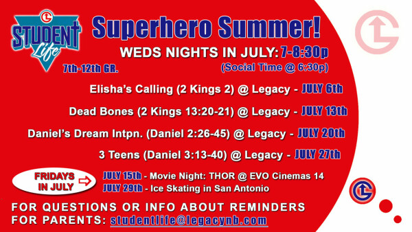Legacy Church Student Calendar - Superhero Summer - July 2022