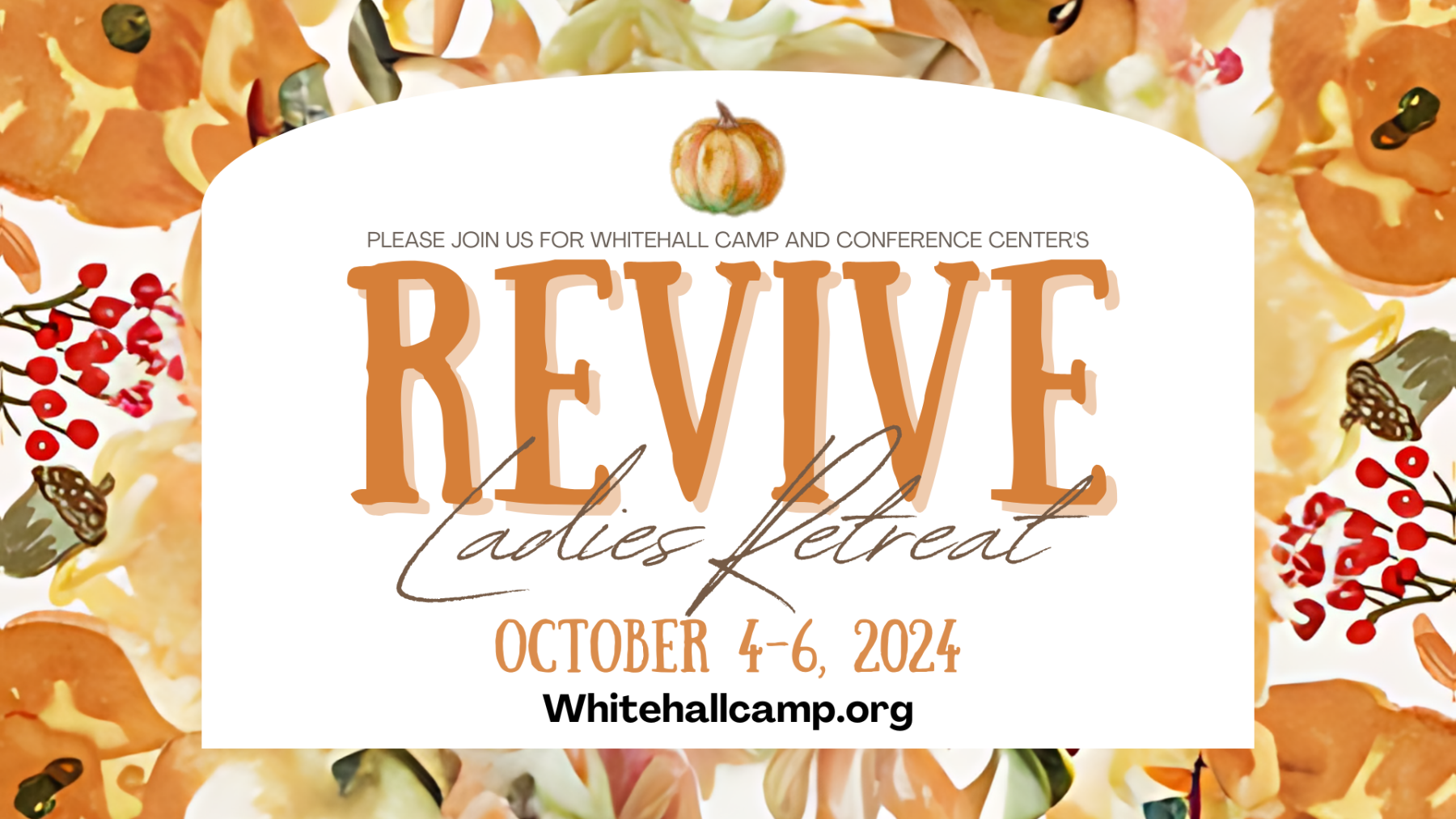 Revive Ladies Retreat @ Whitehall Camp