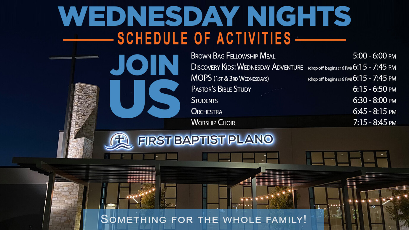 Wednesday Nights at First Baptist Plano