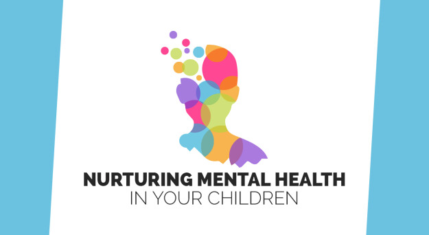 Nurturing Mental Health in Your Children