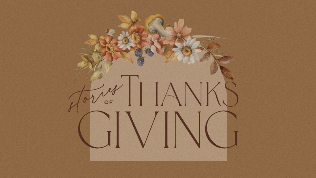 Stories of Thanksgiving - NAC