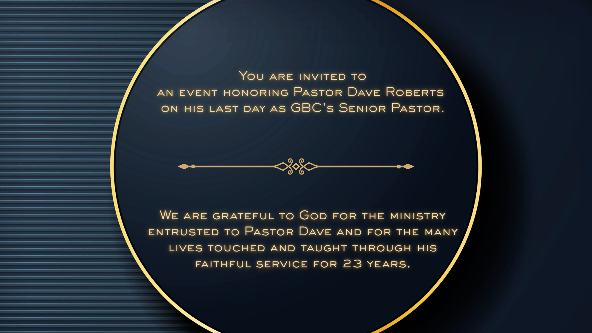Pastor Dave's Last Sunday as Senior Pastor